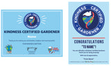 Kindness Certified Gardener