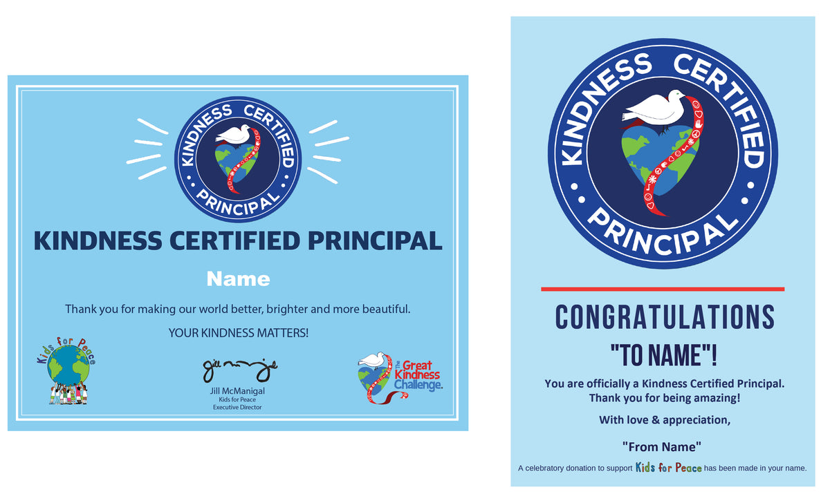 Kindness Certified Principal Kids for Peace